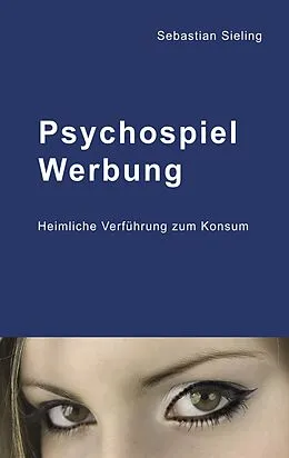E-Book (epub) Psychospiel Werbung von Sebastian Sieling