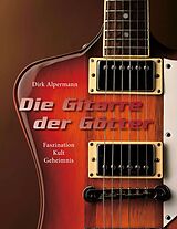 E-Book (epub) Die Gitarre der Götter von Dirk Alpermann