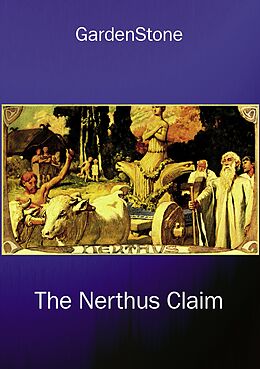 E-Book (epub) The Nerthus claim von Gardenstone