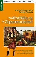 E-Book (epub) Von Abschiebung bis Zigeunermärchen von Michail Krausnick