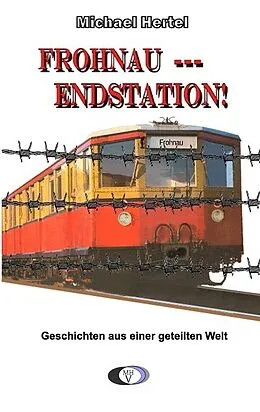 E-Book (epub) Frohnau - Endstation! von Michael Hertel
