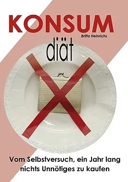 E-Book (epub) Konsumdiät von Britta Heinrichs
