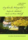 E-Book (epub) Leg hin die Waagschal'! Analyse der "Judenbuche" Annette von Droste-Hülshoffs von Karl-Heinz Schwarze