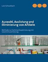 E-Book (epub) Auswahl, Auslistung und Eliminierung von Artikeln von Lutz Schwalbach