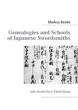 eBook (epub) Genealogies and Schools of Japanese Swordsmiths de Markus Sesko
