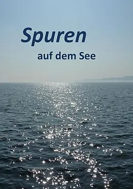 E-Book (epub) Spuren auf dem See von Cornelia Bagheri