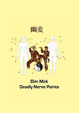 eBook (epub) Dim Mak Deadly Nerve Points de Christian Fruth