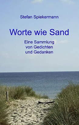 E-Book (epub) Worte wie Sand von Stefan Spiekermann