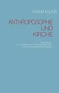 E-Book (epub) Anthroposophie und Kirche von Rudolf Steiner