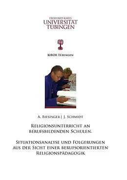 E-Book (epub) Religionsunterricht an berufsbildenden Schulen von Albert Biesinger, Joachim Schmidt
