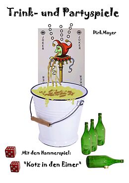 E-Book (epub) Trink- und Partyspiele von Dirk Mayer