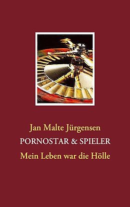 E-Book (epub) PORNOSTAR & SPIELER von Jan Malte Jürgensen