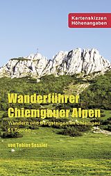 E-Book (epub) Wanderführer Chiemgauer Alpen von Tobias Sessler