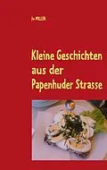 E-Book (epub) Kleine Geschichten aus der Papenhuder Strasse von Jo Miller