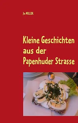 E-Book (epub) Kleine Geschichten aus der Papenhuder Strasse von Jo Miller