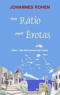 E-Book (epub) Von Ratio nach Erotas von Johannes Rohen