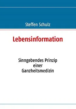 E-Book (epub) Lebensinformation von Steffen Schulz