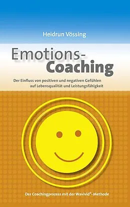 E-Book (epub) Emotions-Coaching von Heidrun Vössing