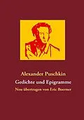 E-Book (epub) Gedichte und Epigramme von Alexander Puschkin
