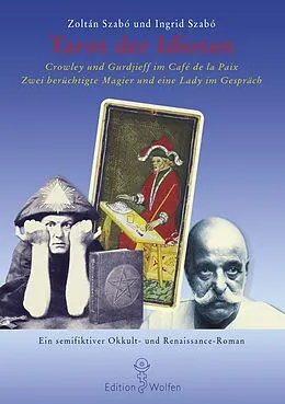 E-Book (epub) Tarot der Idioten von Zoltán Szabó, Ingrid Szabó