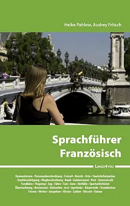 E-Book (epub) Lingo4you Sprachführer Französisch von Heike Pahlow, Audrey Fritsch