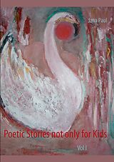 E-Book (epub) Poetic Stories not only for Kids von Jana Paul