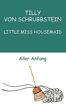 E-Book (epub) LITTLE MISS HOUSEMAID von Sabine Swoboda