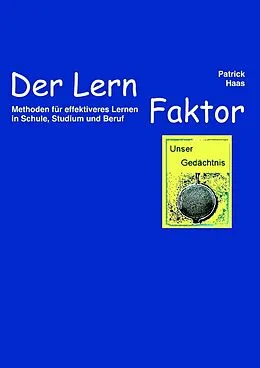 E-Book (epub) Der Lernfaktor von Patrick Haas