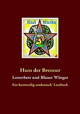 eBook (epub) Lotterbett und Blauer Würger de Hans Der Brenner