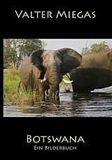 E-Book (epub) Botswana Taschenbuch von Valter Miegas