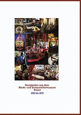 E-Book (epub) Neuigkeiten aus dem Markt- und Schaustellermuseum von Andrea Stadler, Brigitte Aust
