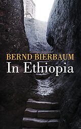 E-Book (epub) In Ethiopia von Bernd Bierbaum