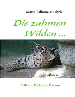 E-Book (epub) Die zahmen Wilden ... von Maria Falkena-Roehrle