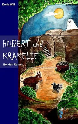 E-Book (epub) Hubert und Krakelie von Doris Will