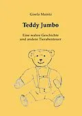 E-Book (epub) Teddy Jumbo von Gisela Maintz