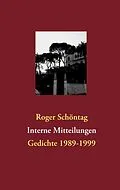 E-Book (epub) Interne Mitteilungen von Roger Schöntag
