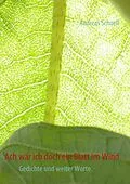 E-Book (epub) Ach wär ich doch ein Blatt im Wind von Andreas Schnell