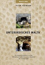 E-Book (epub) UNTERIRDISCHES MALTA von Peter R. Hofmann