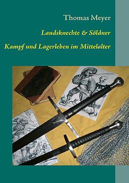 E-Book (epub) Landsknechte und Söldner von Thomas Meyer