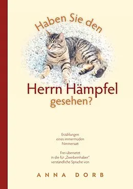 E-Book (epub) Haben Sie den Herrn Hämpfel gesehen? von Anna Dorb
