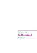 E-Book (epub) Karl Isenbüggel von Wolfgang F. Vogt