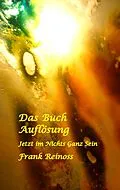 E-Book (epub) Das Buch Auflösung von Frank Reinoss