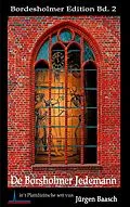 E-Book (epub) De Borsholmer Jedemann von Jürgen Baasch