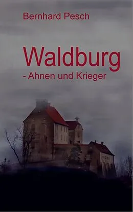 E-Book (epub) Waldburg von Bernhard Pesch