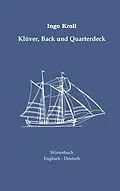 E-Book (epub) Klüver, Back und Quarterdeck von Ingo Kroll