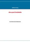 E-Book (epub) Also sprach Gardobaldo von Matthias Evering