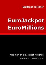 E-Book (epub) EuroJackpot / EuroMillions von Wolfgang Teschner