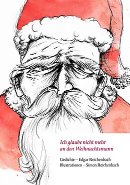 E-Book (epub) Ich glaube nicht mehr an den Weihnachtsmann von Edgar Reichenbach, Simon Reichenbach
