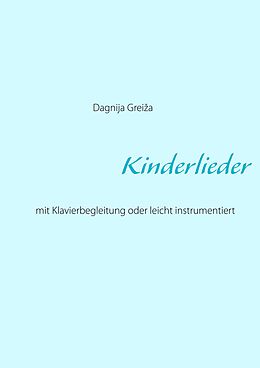 E-Book (epub) Kinderlieder von Dagnija Greiza