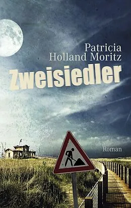 E-Book (epub) Zweisiedler von Patricia Holland Moritz